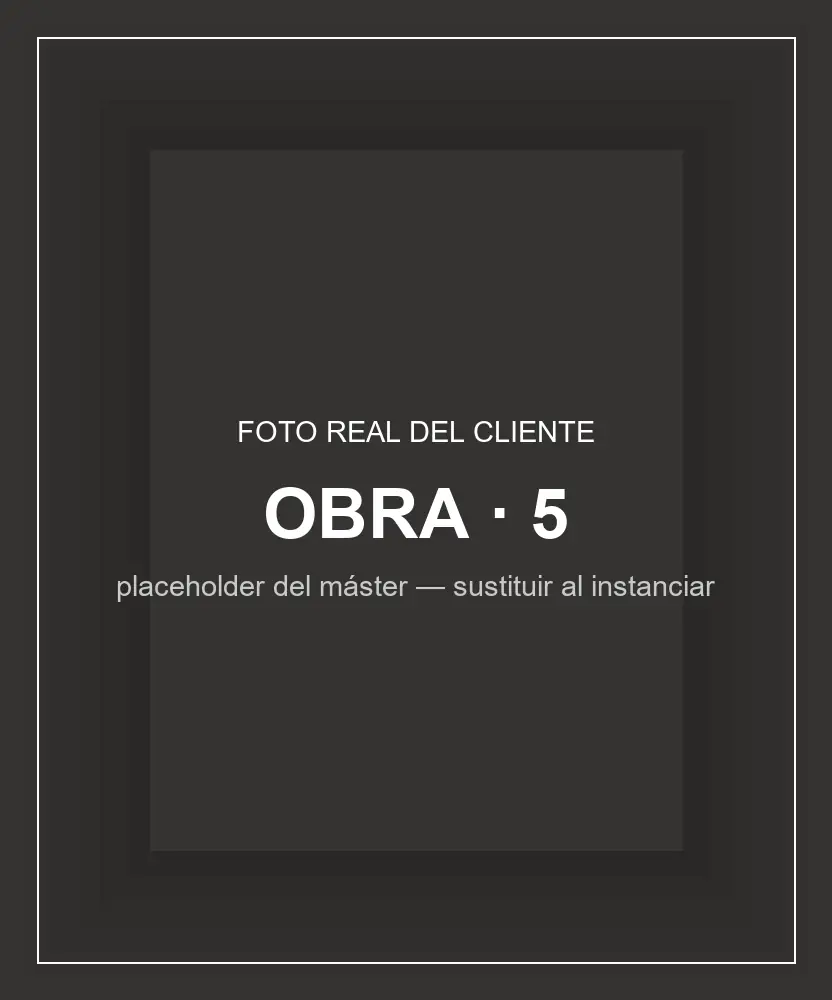 [Obra real 5 del cliente]