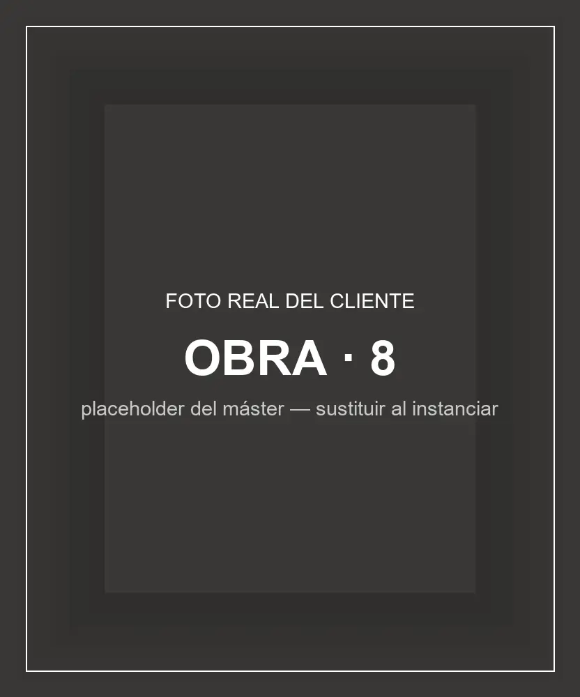 [Obra real 8 del cliente]